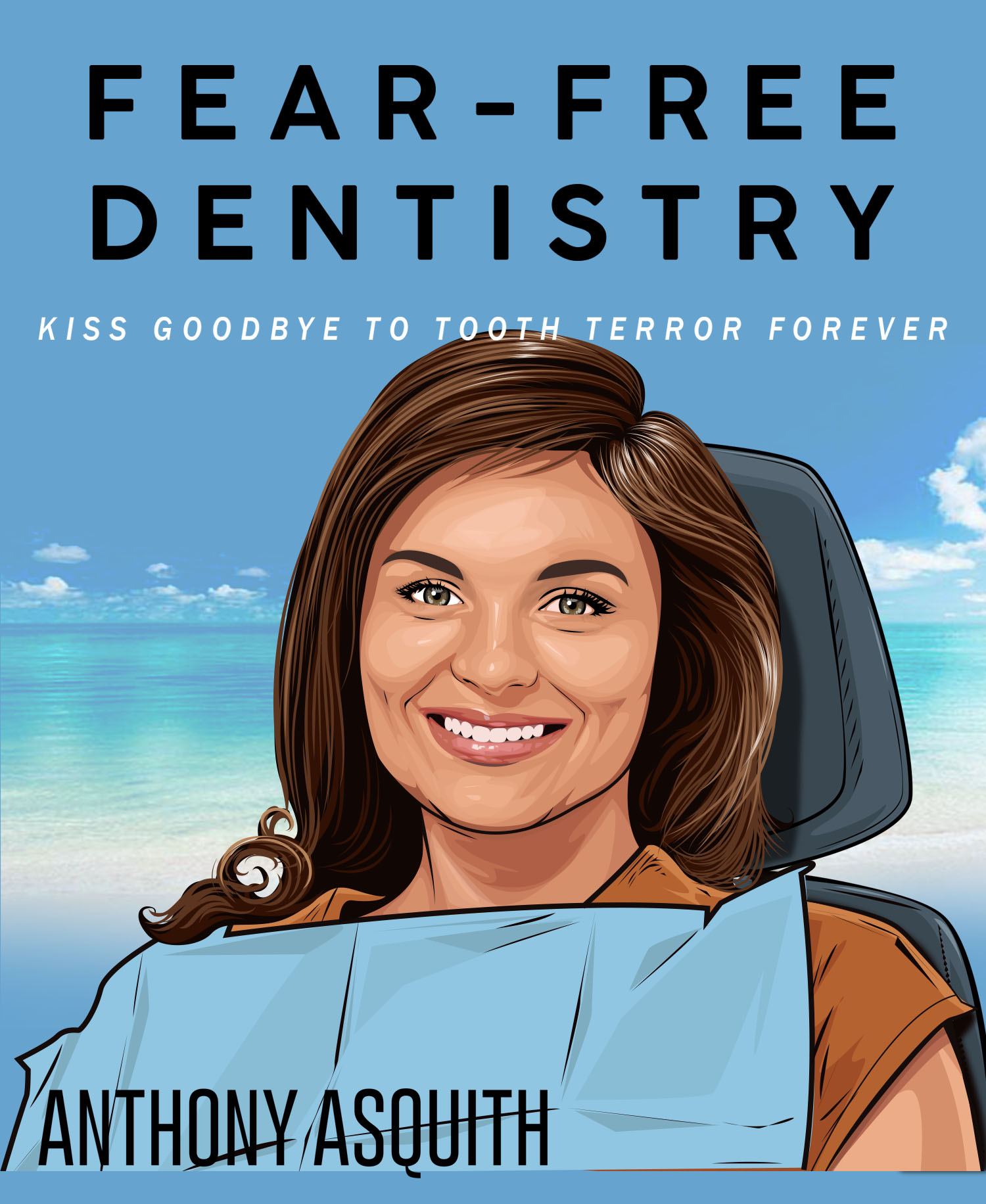 Fear Free Dentistry New Book Cover